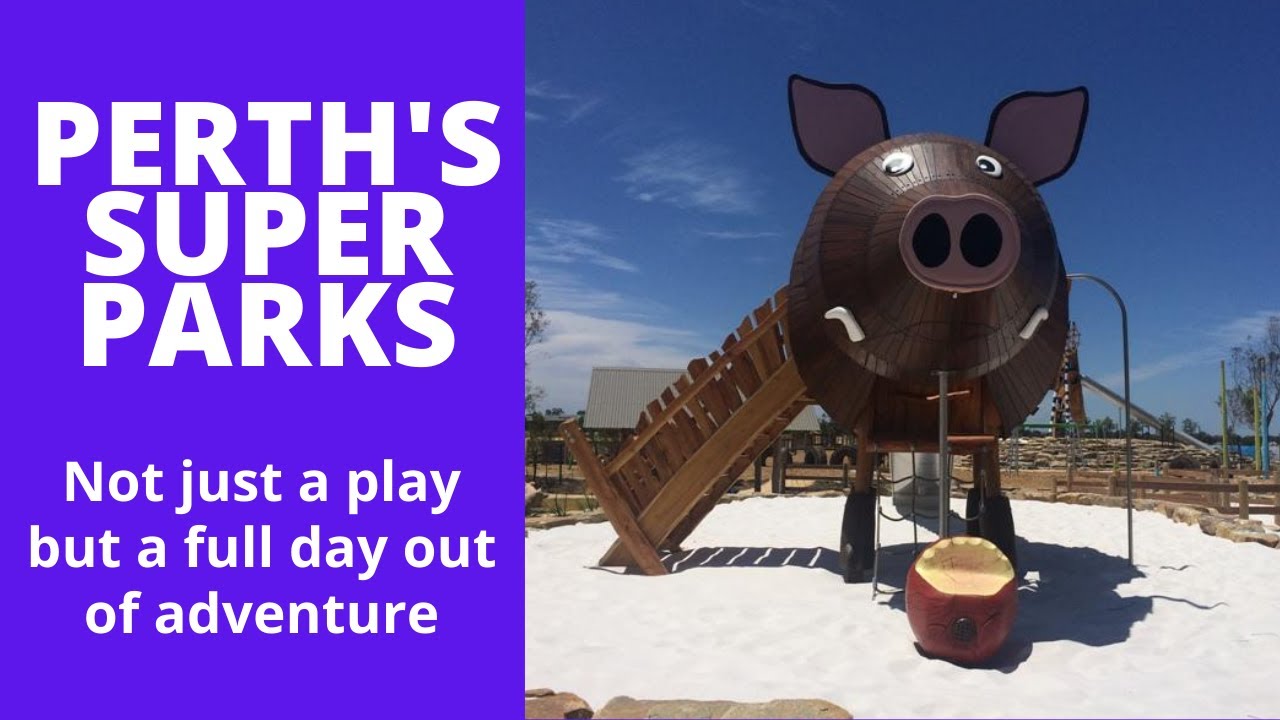 A Day of Adventure at One of Perth's Super Parks - 2020 Edition