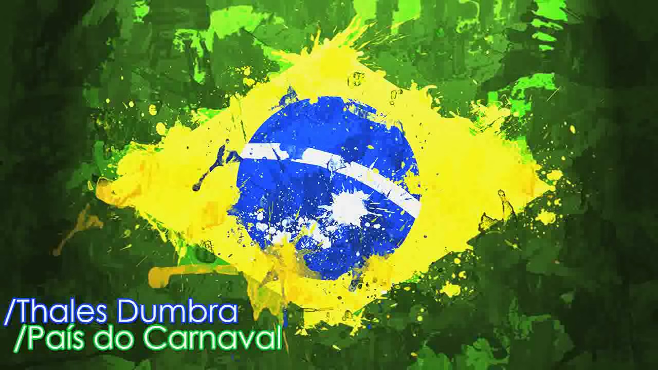 Thales Dumbra   Pa&iacute;s do Carnaval