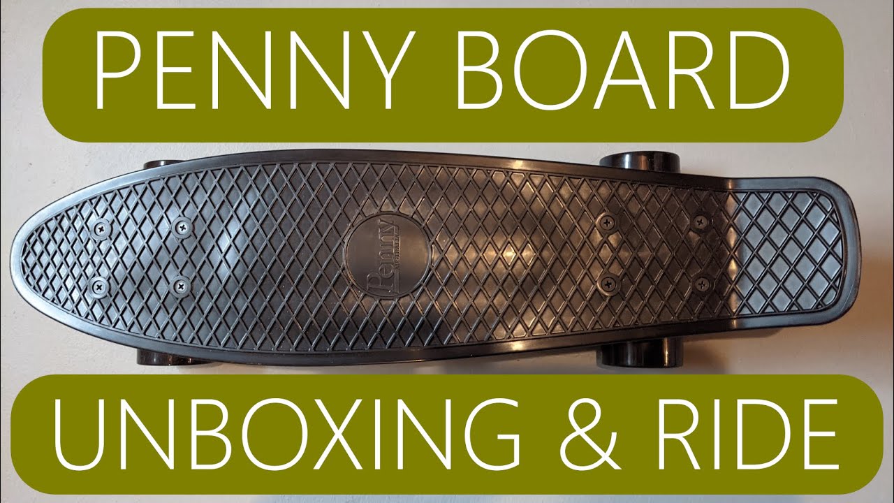 Penny Board Skateboard Unboxing and First Ride