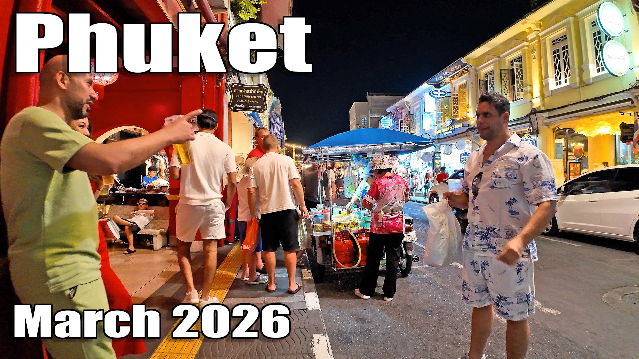 PHUKET March 2026 - Nightife in Phuket Town - How is Phuket now