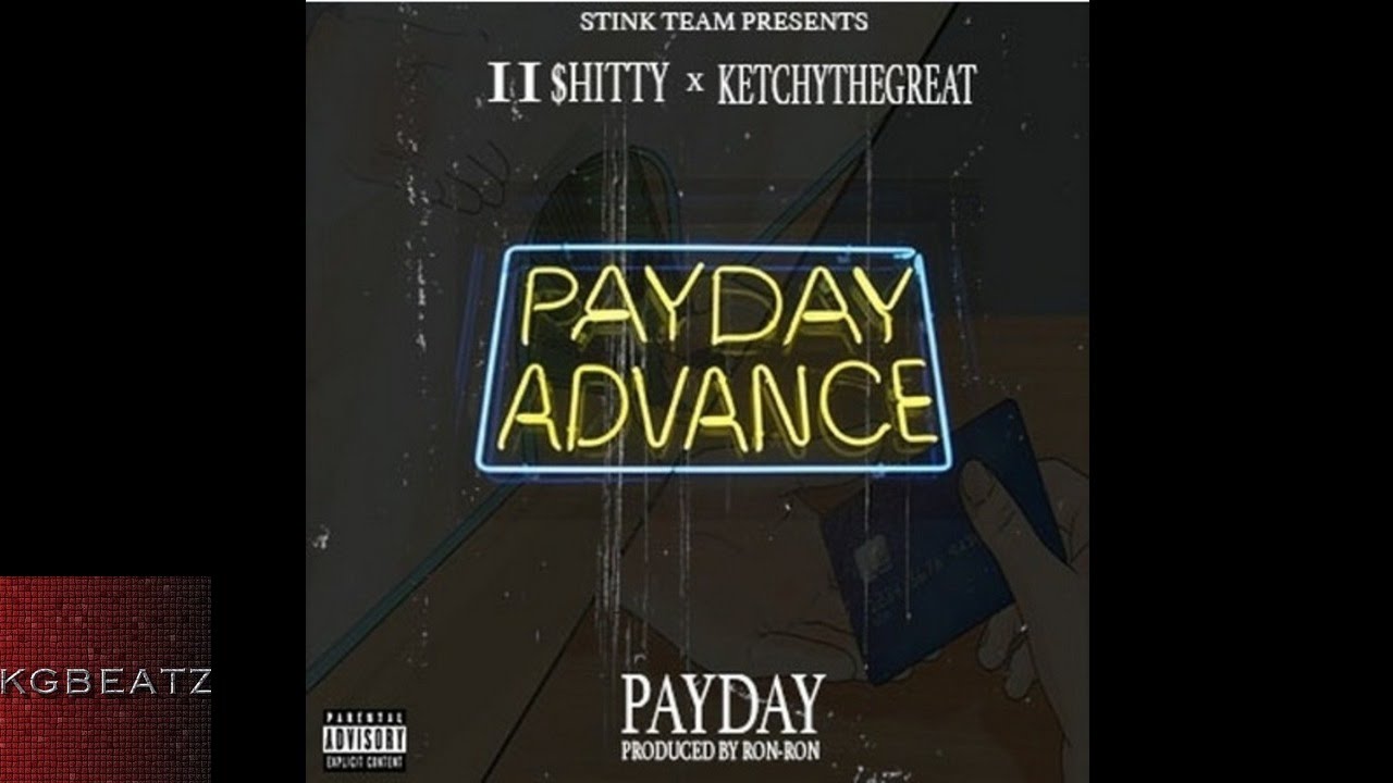 2 Shitty ft. KetchyTheGreat - Pay Day [Prod. By Ron-Ron] [New 2017]