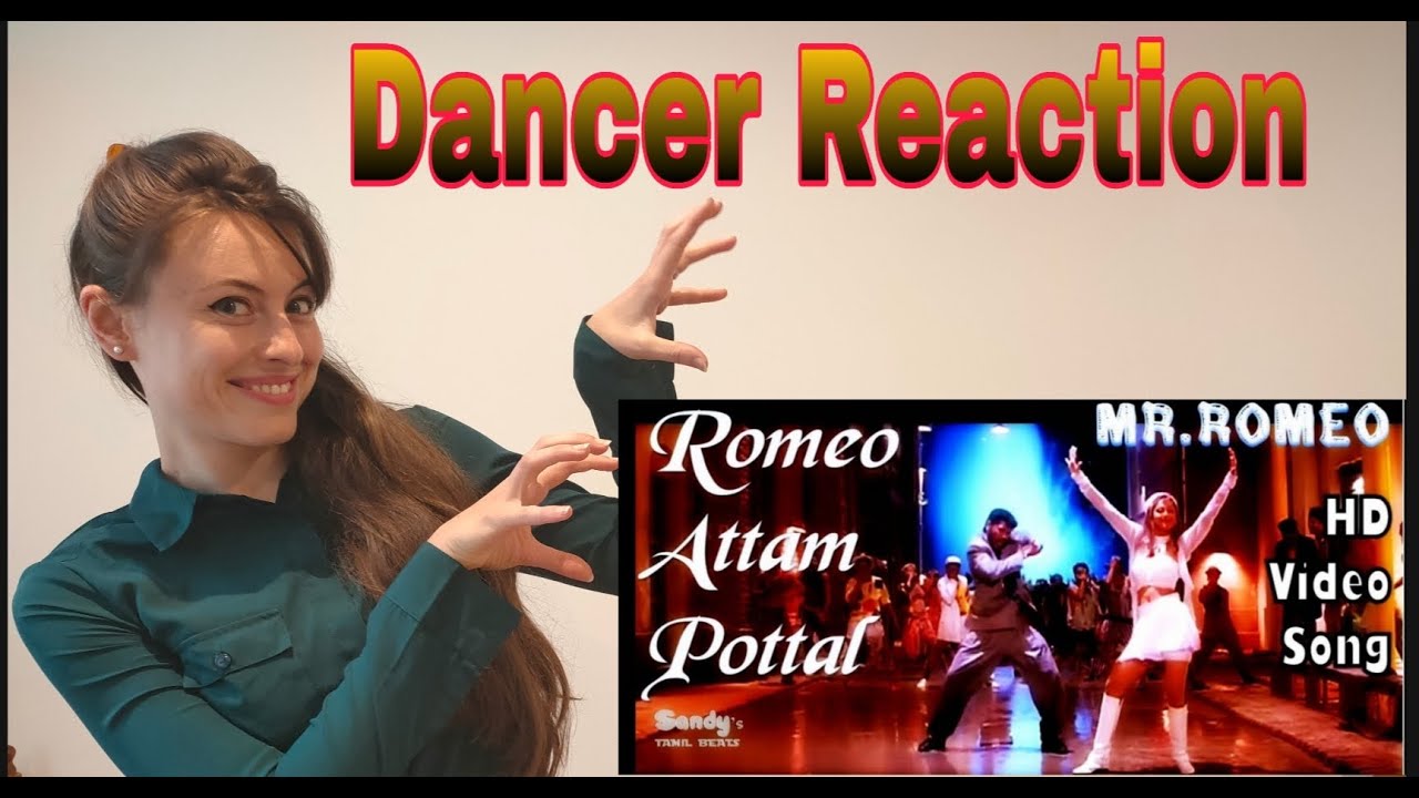 Dancer Reaction Romeo AttamPottal