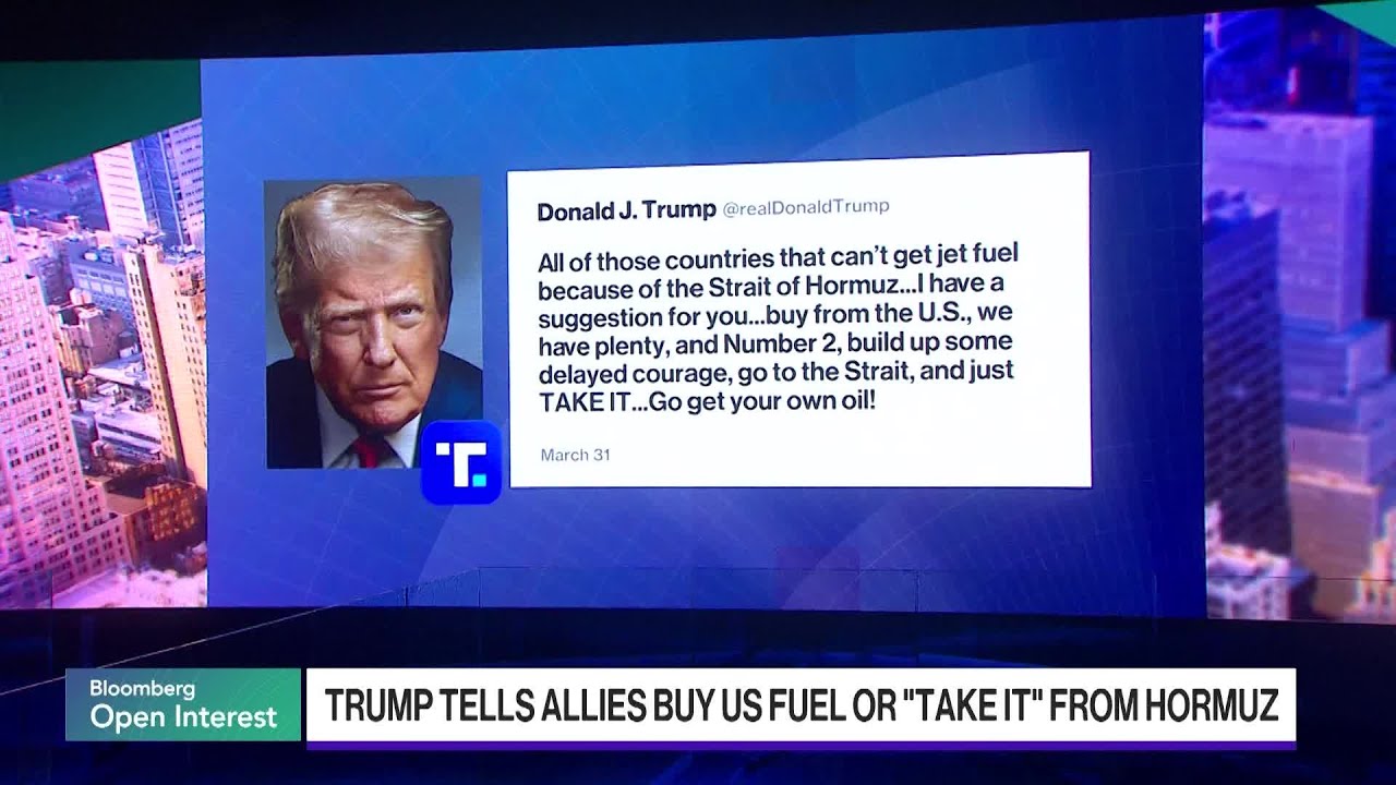 Trump Tells Allies to Just 'Take' Jet Fuel From Hormuz