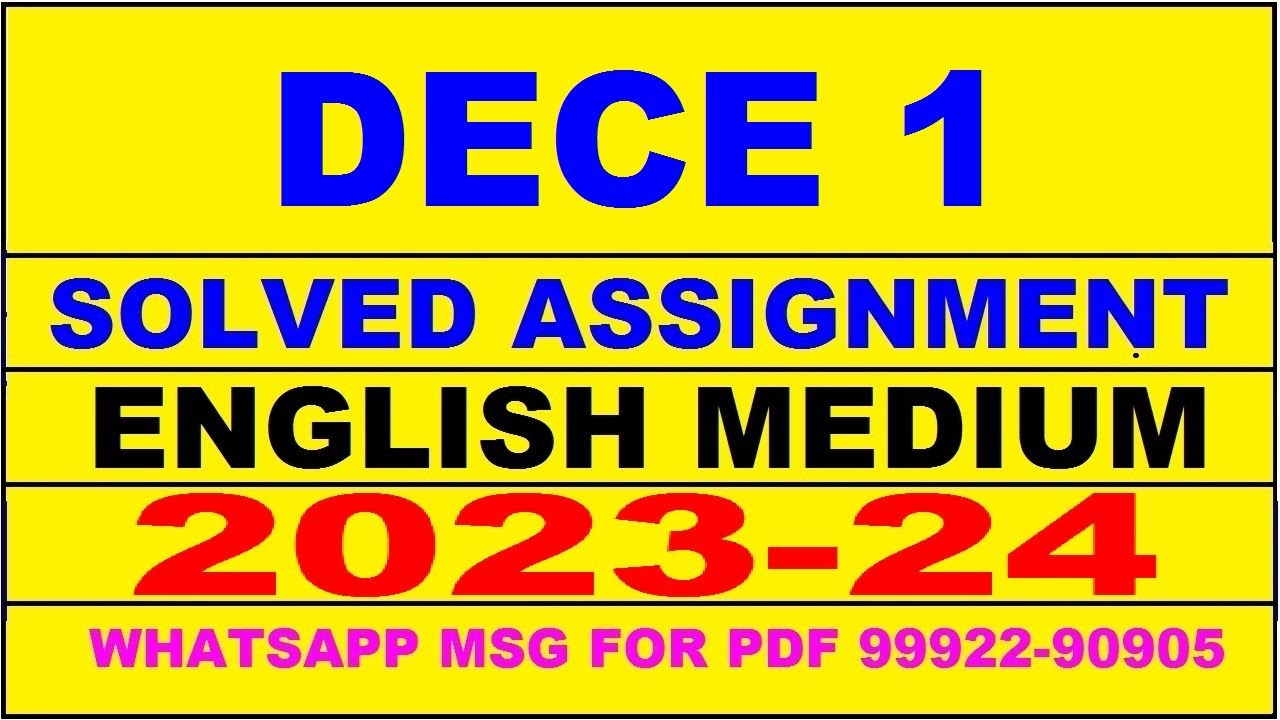 dece 1 solved assignment 2023-24 | dece 1 solved assignment in english 2023 | dece 1 2024