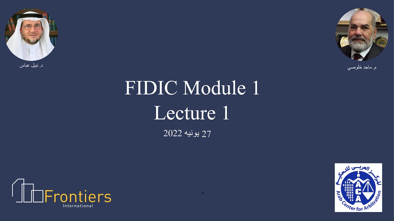 FIDIC Module 1 Lecture 1