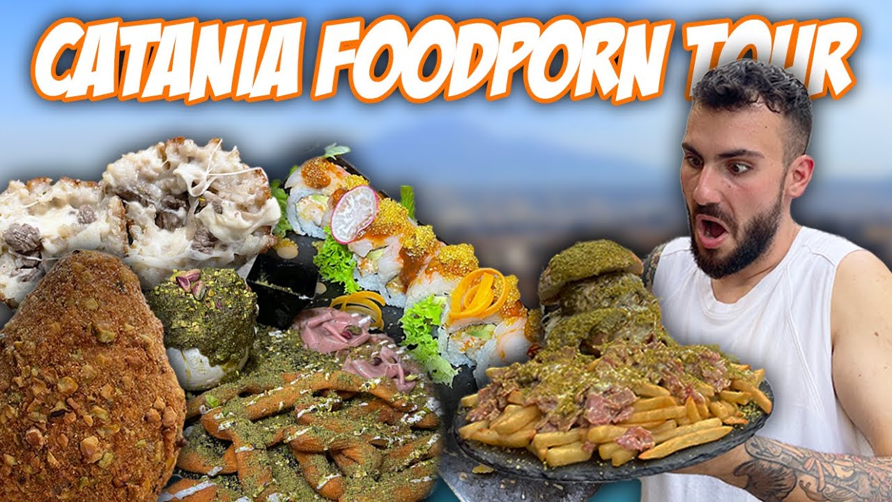 CATANIA FOODPORN TOUR  *al limite dell’illegale*