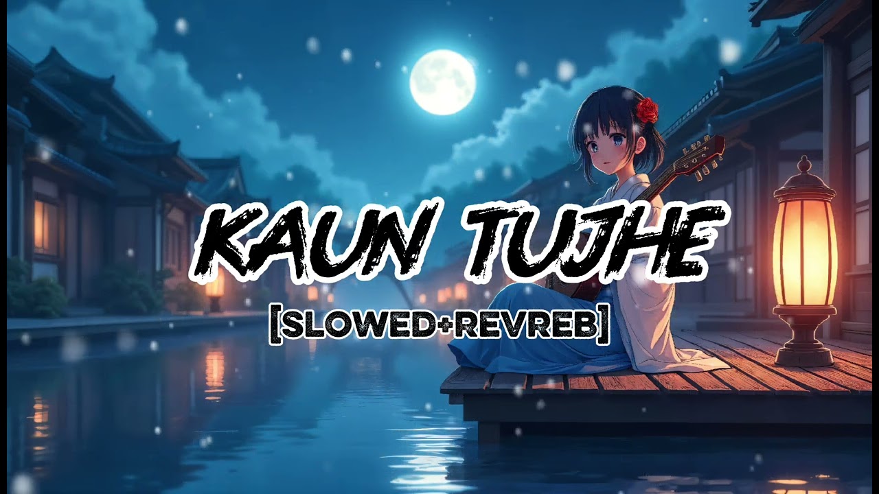 💔 Kaun Tujhe (Lofi Version) 💫 | Lucky Lofi | MS Dhoni Movie Song | Chill Vibes 🌙✨