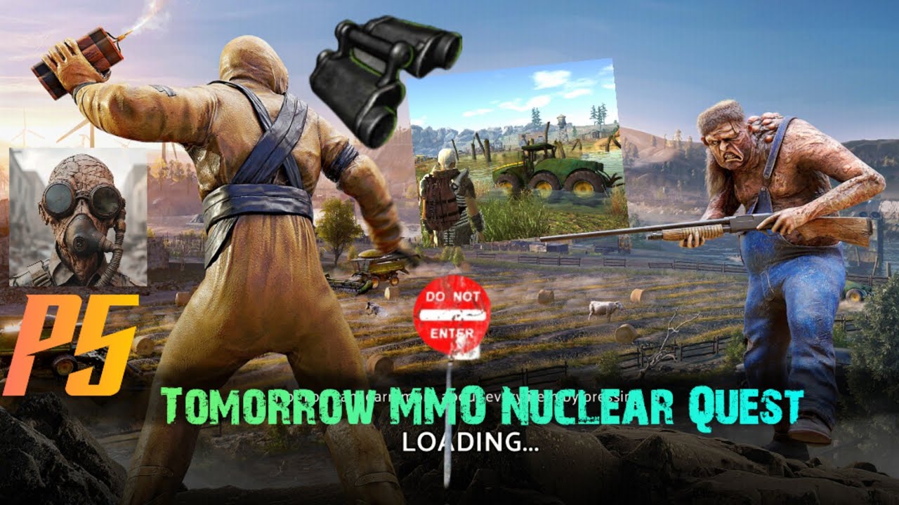 Tomorrow MMO Nuclear Quest Gameplay||Tomorrow Survival Gameplay with new 🗺️ location