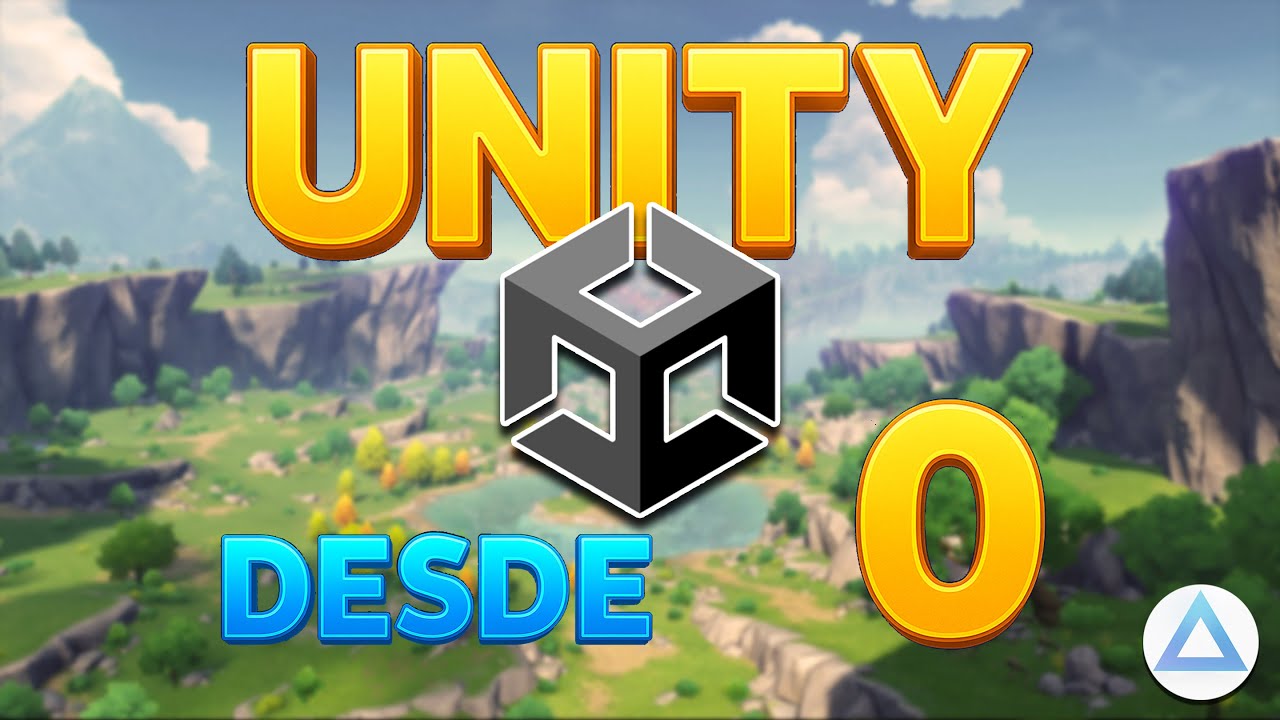 C&oacute;mo CREAR un VIDEOJUEGO en UNITY desde CERO 🎮 Curso Paso a Paso para PRINCIPIANTES