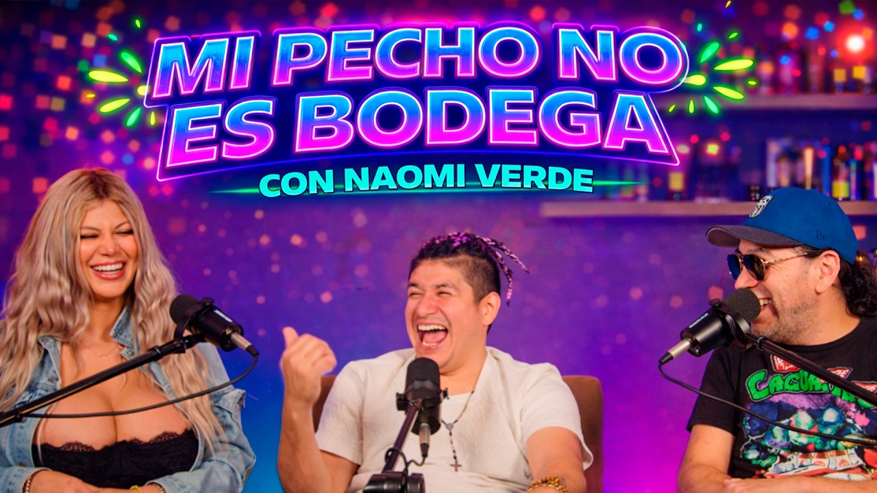 NAOMI VERDE CONTÓ TODO SOBRE LUPITA TIKTOK Y SU NUEVO NOVIO  ¡NO SE GUARDÓ NADA!