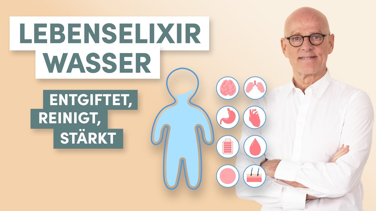 Lebenselixier: Weshalb WASSER das beste Mittel gegen Giftstoffe ist