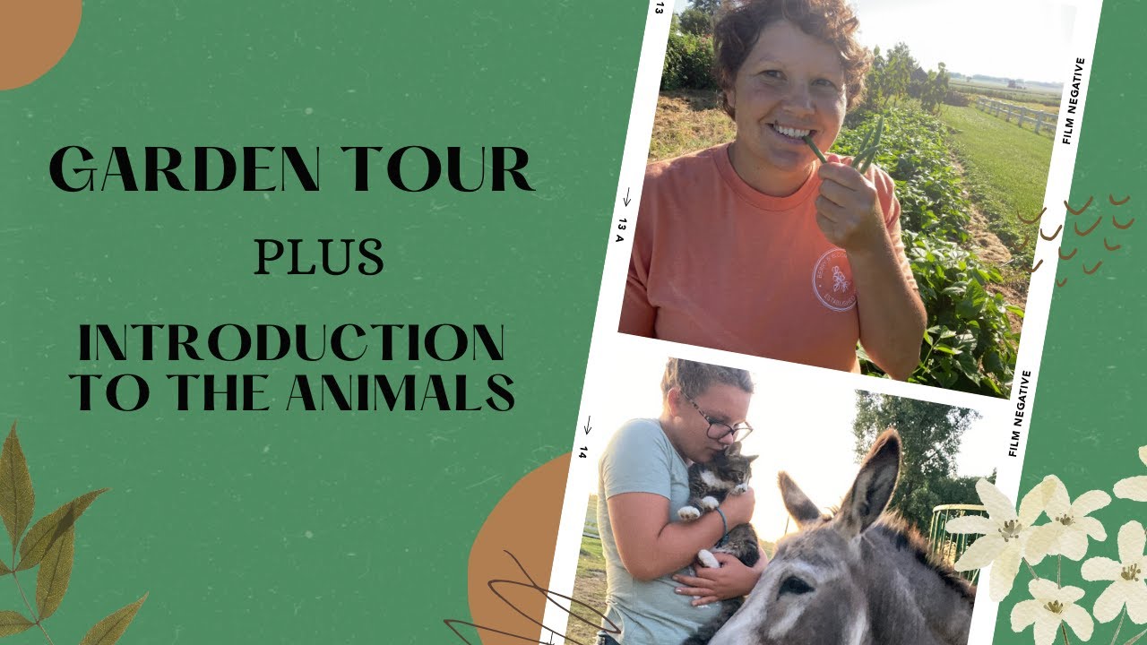 Farm and Garden Tour