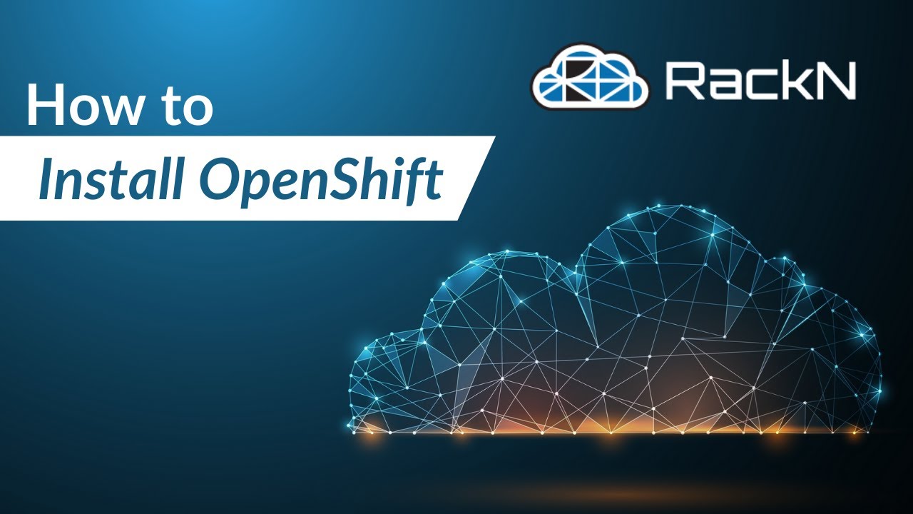 How to Install OpenShift