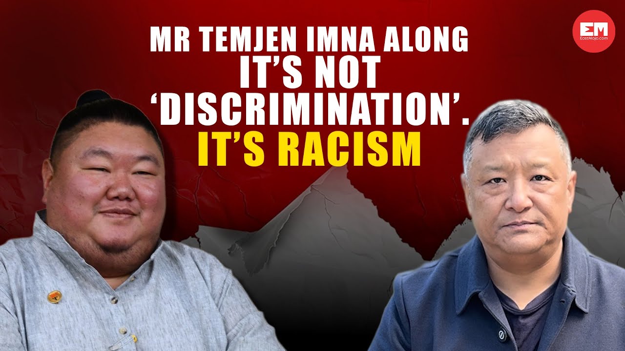 Mr Temjen Imna Along, your privilege won&rsquo;t hide racism against Northeasterners | Editorial by Karma
