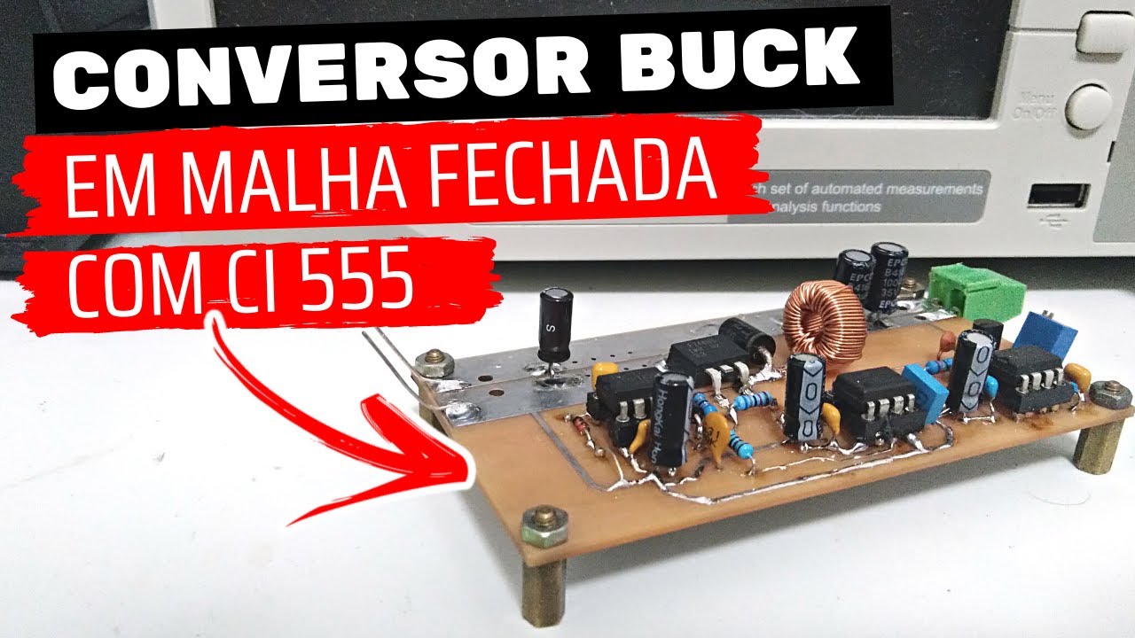 Incrível este Conversor Buck de 5V 3A com CI 555