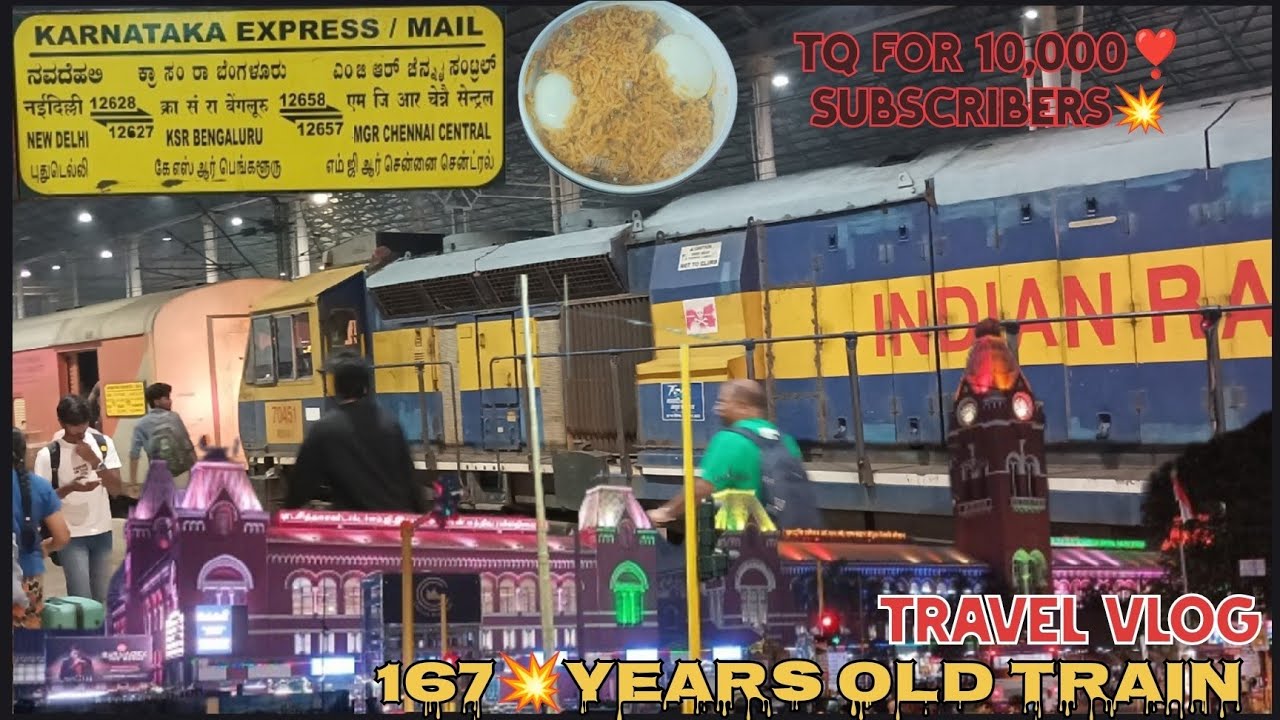 ✨MGR Chennai to NEW Delhi VIA ⚡KSR Bengaluru 💥| 167 Years Old Train Connecting Chennai to New Delhi🔥