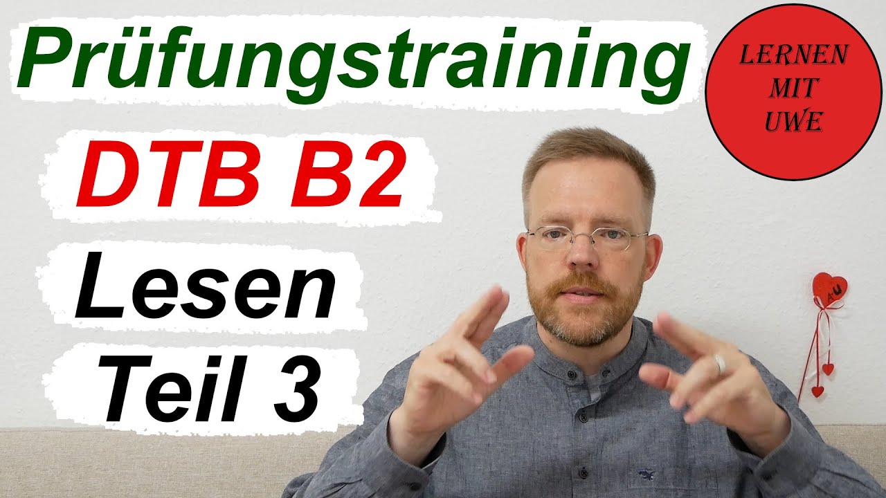 Deutsch-Test für den Beruf B2 – 04 – Prüfungsteil Lesen Teil 3