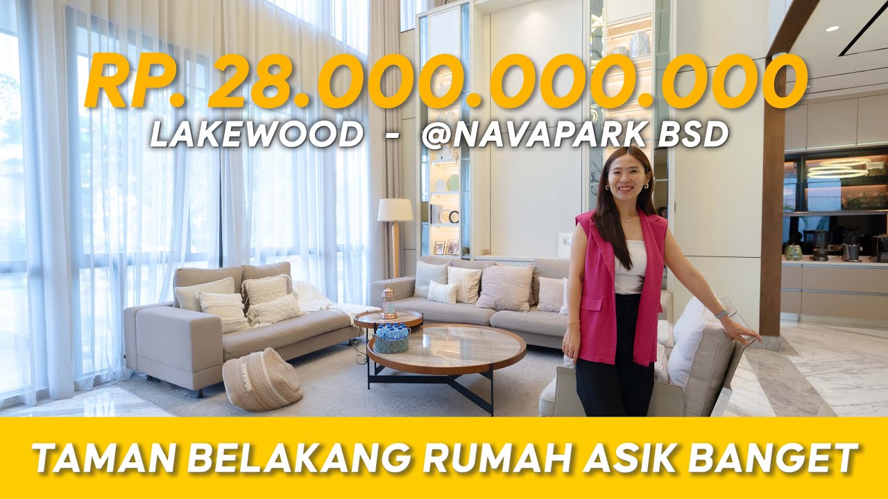 Lakewood By Navapark Full renov dan Furnish Mewah. Taman Belakangnya Luas Banget | Eps. 598
