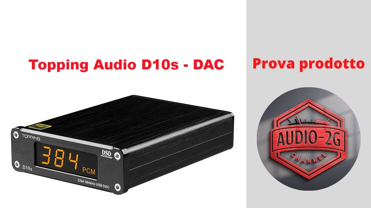 Topping Audio D10s  DAC