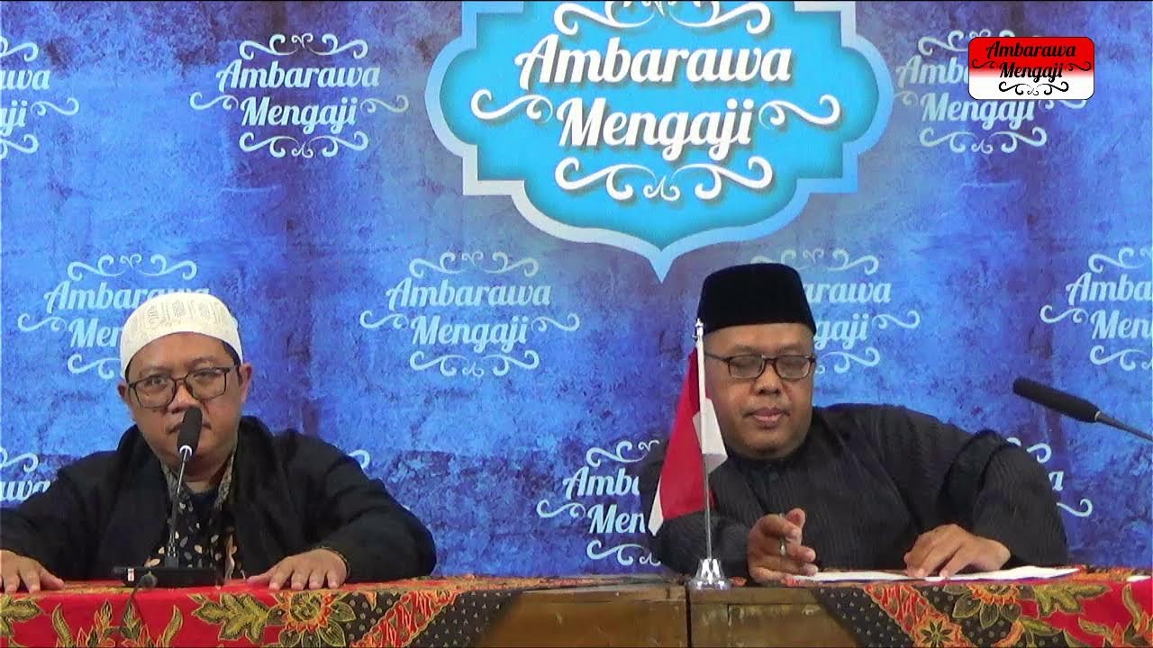 Kajian Tematik Ustad Mahful Safaruddin, Lc. & Kyai Maftuh