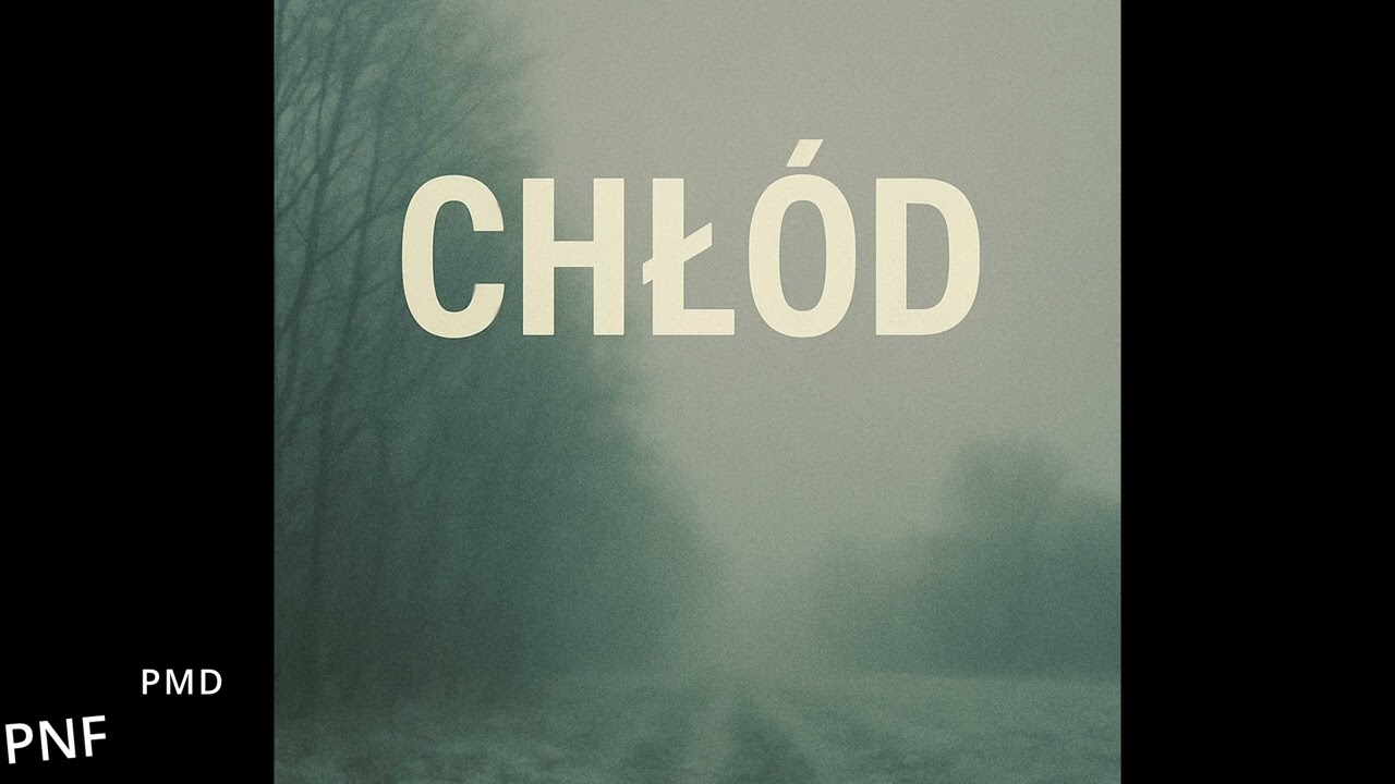 PMD-Chłód ft.PNF