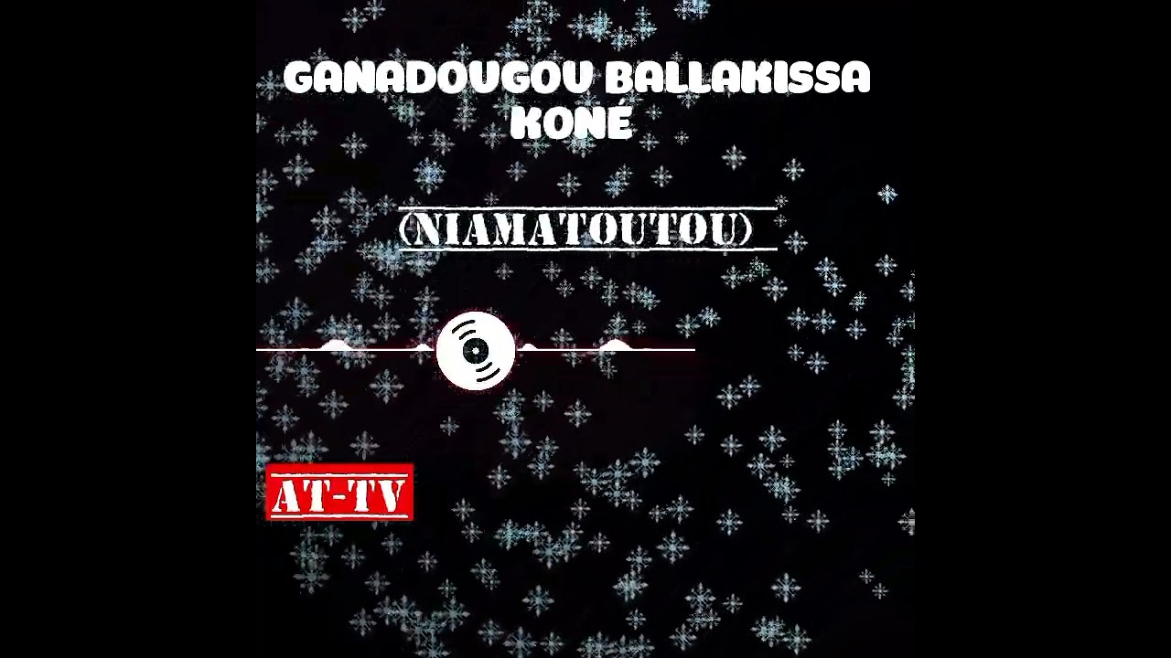 Balakissa Koné (Niamatoutou)