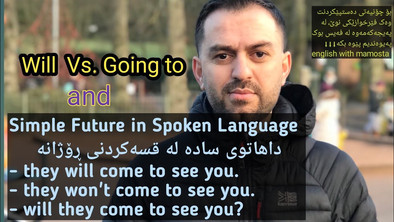 (24)future simple// will Vs.going toساڵی نوێ. پێداچونەوە