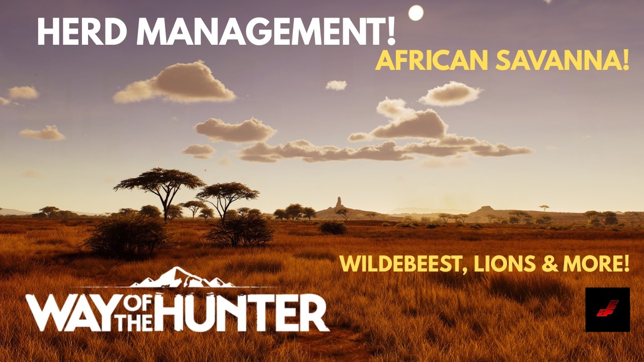 Herd Management Hunt On The African Savanna! | Way of the Hunter