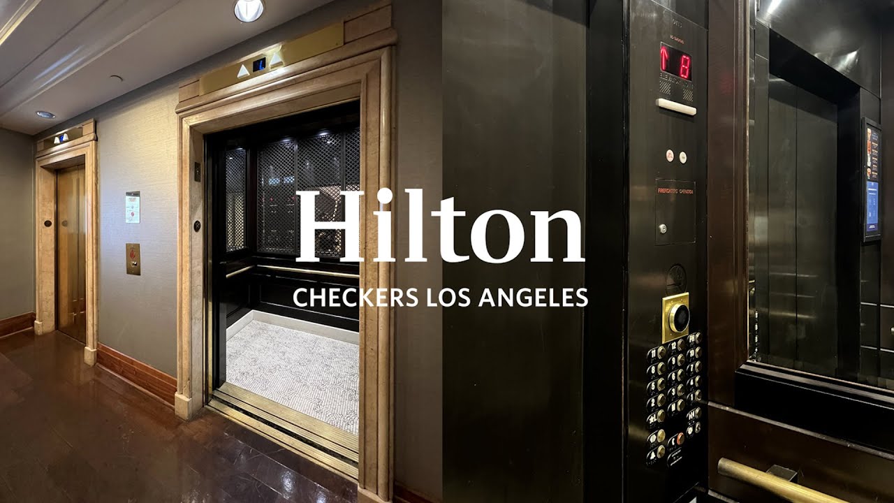 OTIS Traction Elevators - Hilton Checkers Hotel - Los Angeles, CA