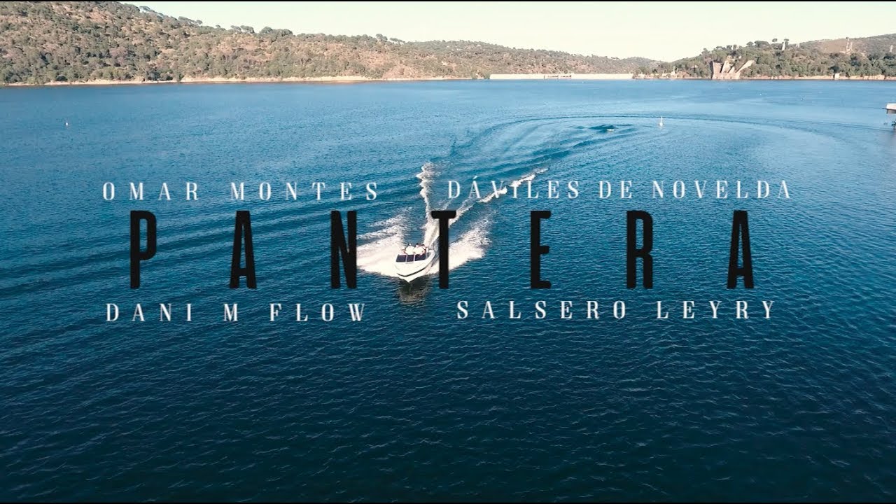 Omar Montes feat. Daviles de Novelda, DaniMFlow y Salcedo Leyry - Pantera (Videoclip)