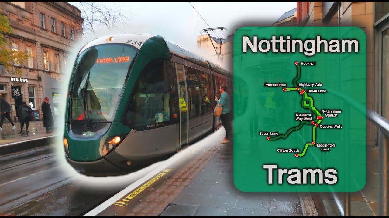 I Visited the Nottingham Trams!