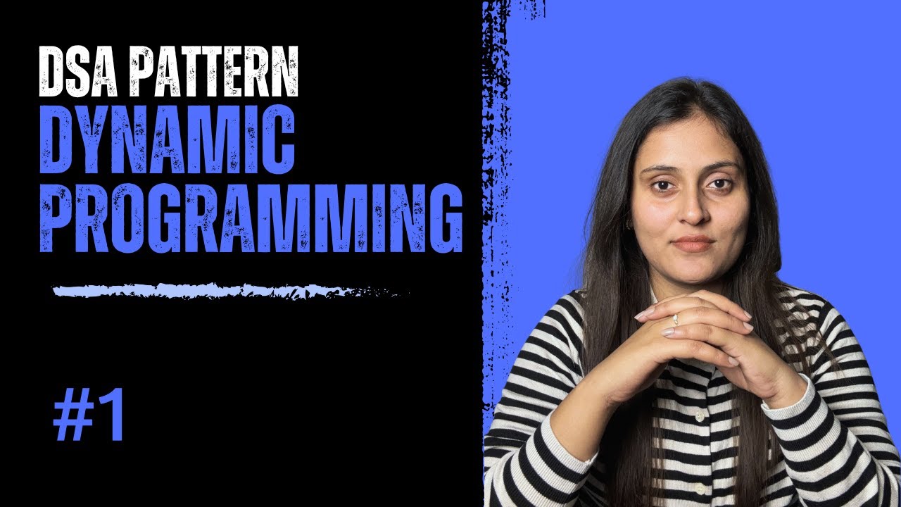 Patterns of Dynamic Programming | Master DP Step by Step for Interviews