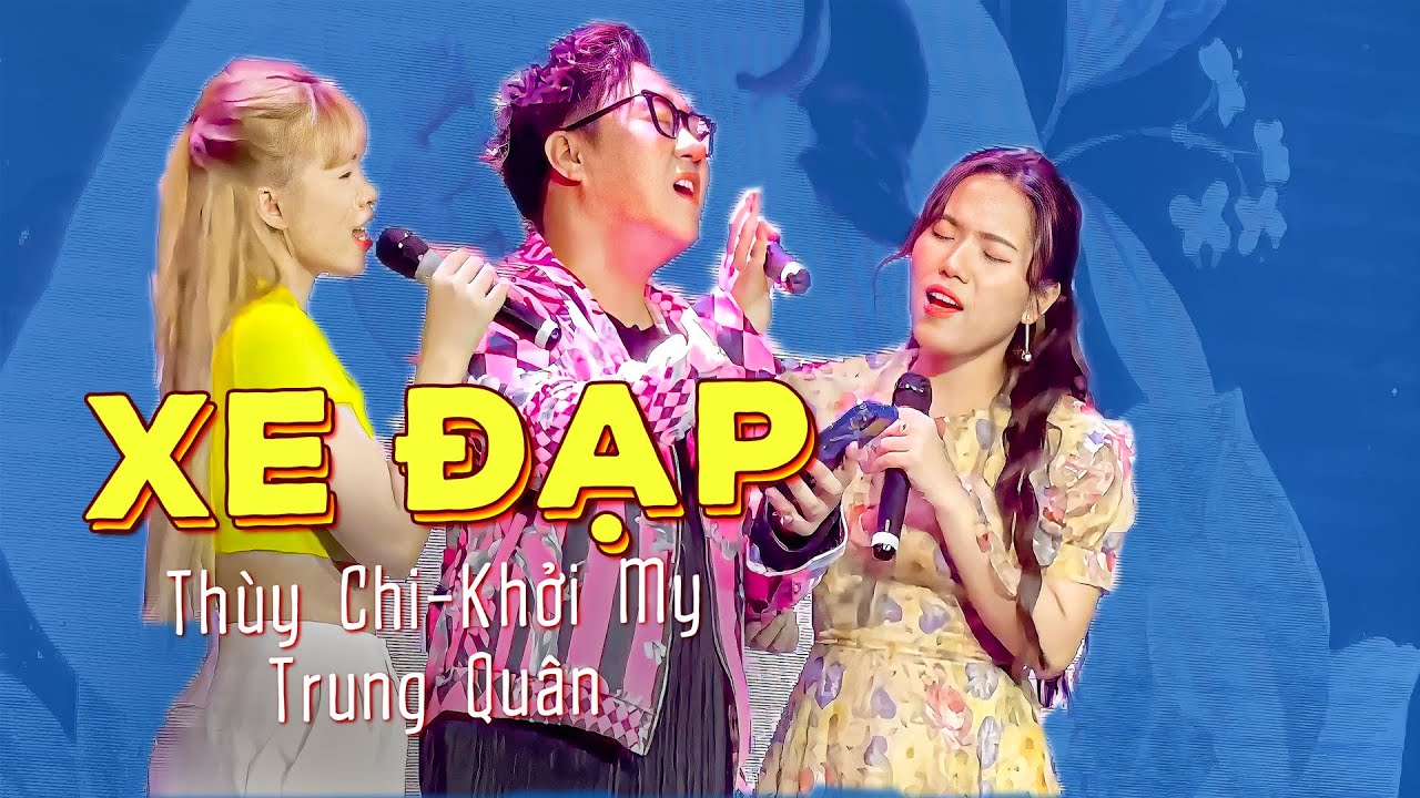 Thùy Chi - Khởi My - Trung Quân Hát Live Xe Đạp