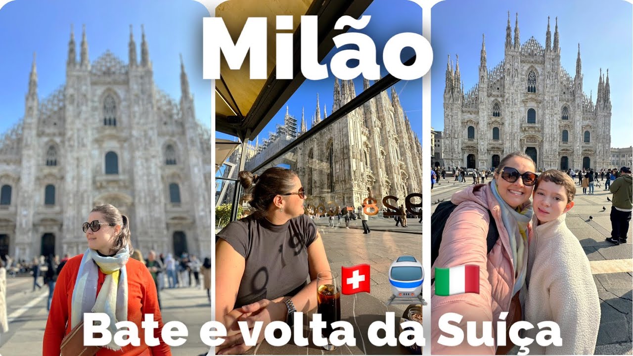 Um dia em Milão ☀️ & o que comprei 🛍️ Bate e volta de trem da Suiça 🇨🇭🚆🇮🇹