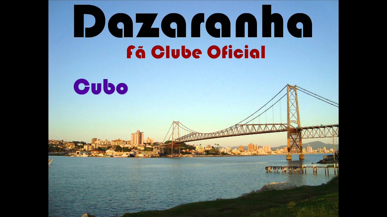 Cubo - Dazaranha