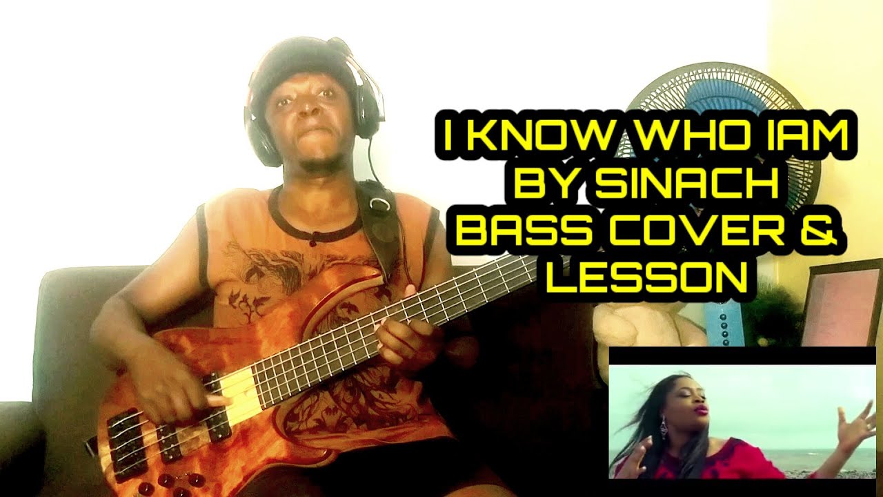 I know who iam - Sinach |Bass cover & song breakdown by O.V.Gilberto |