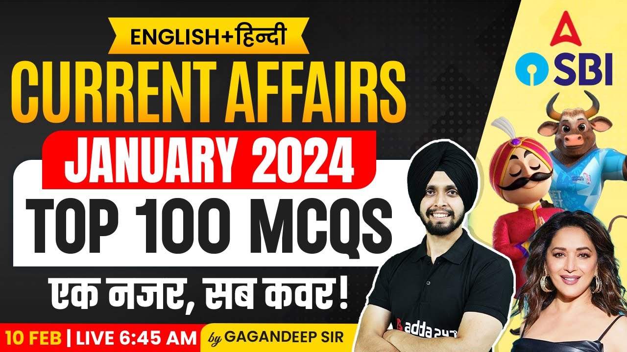 Top 100 January Current Affairs MCQs | Current Affairs 2024 | By Gagandeep Sir