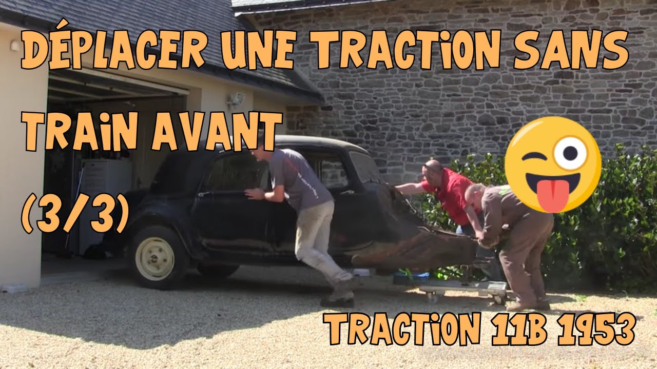 Tutoriel Traction #24 Déplacer une Traction sans train avant (3 sur 3)