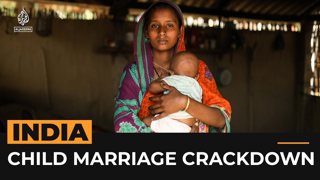 India&rsquo;s child marriage crackdown leaves women desperate | Al Jazeera Newsfeed