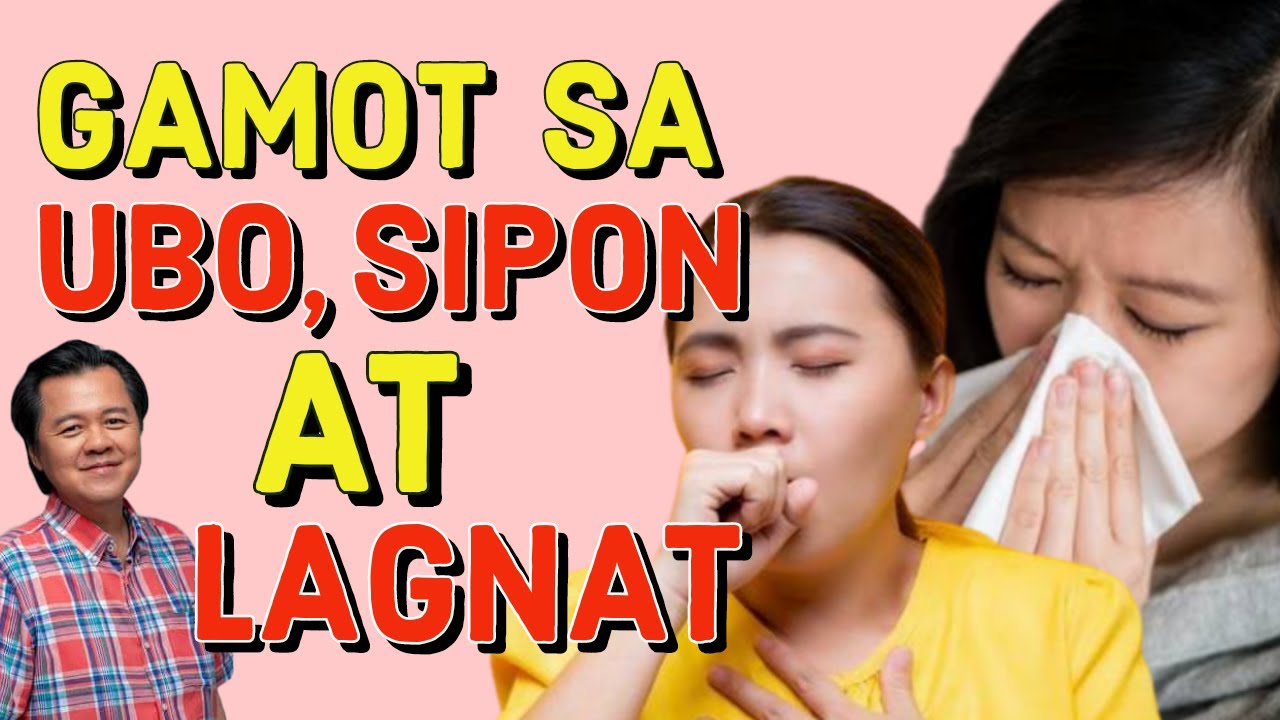 Gamot sa Ubo, Sipon at Lagnat - Payo ni Doc Willie Ong at Doc Liza Ramoso-Ong #542c