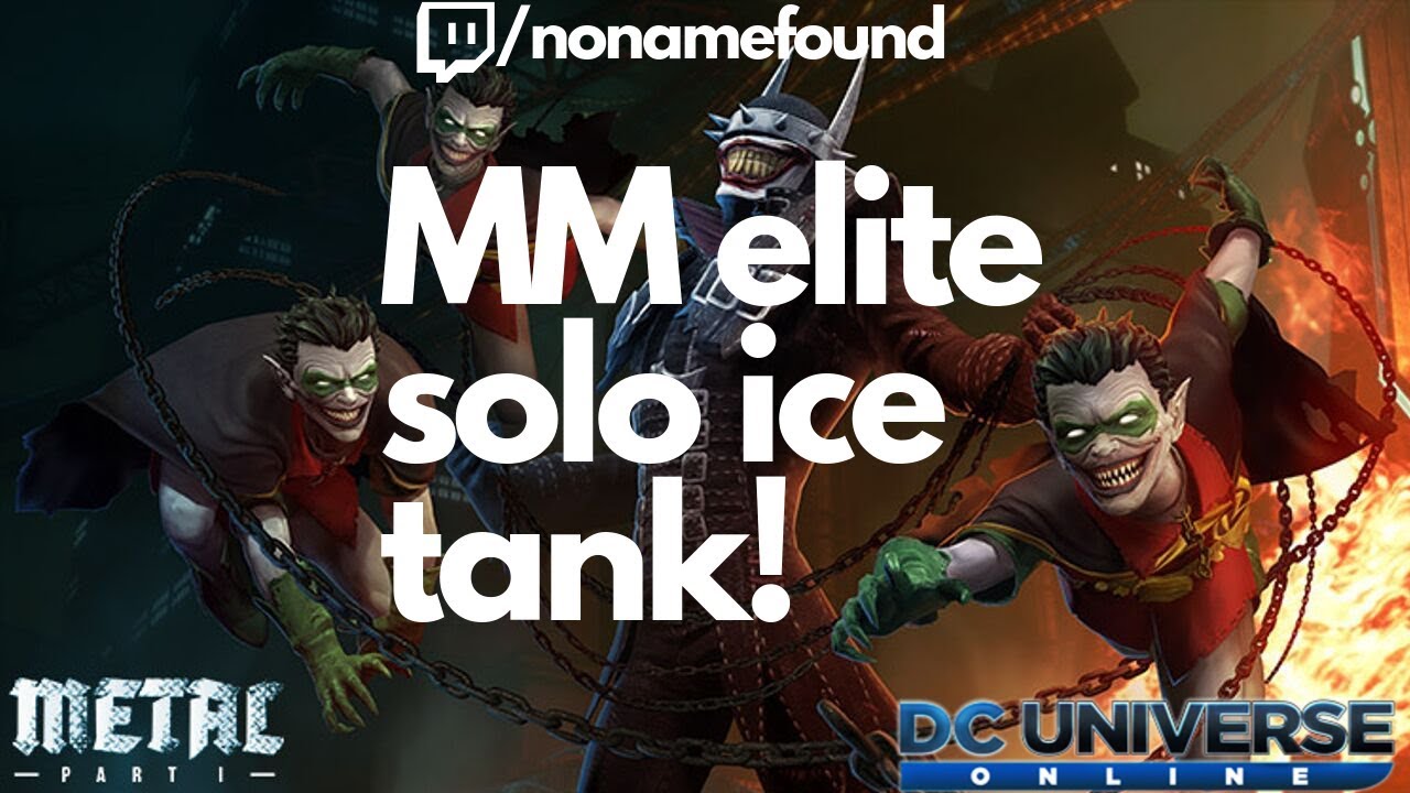 DCUO: Solo Ice Tank Monster of Metal Elite - 47:31 - No wipes at all!