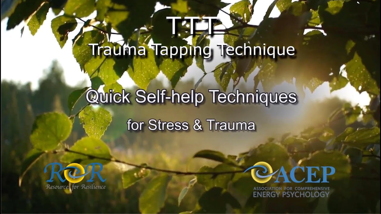 Trauma Tapping Technique &mdash; TTT