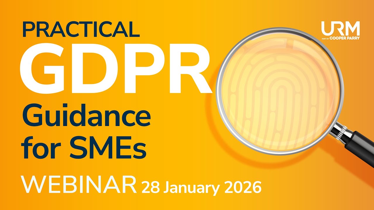 Webinar - Managing DSARs and Other Data Subject Rights - Practical GDPR Guidance for SMEs