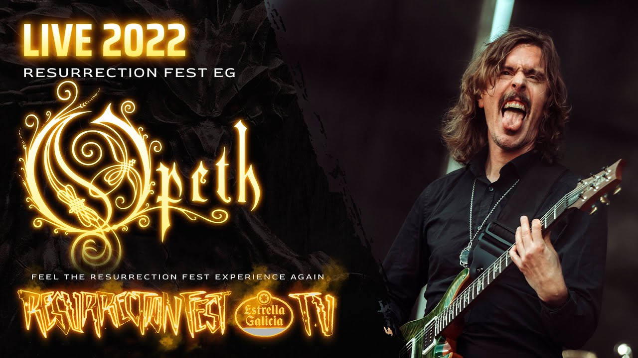 Opeth - Live at Resurrection Fest EG 2022