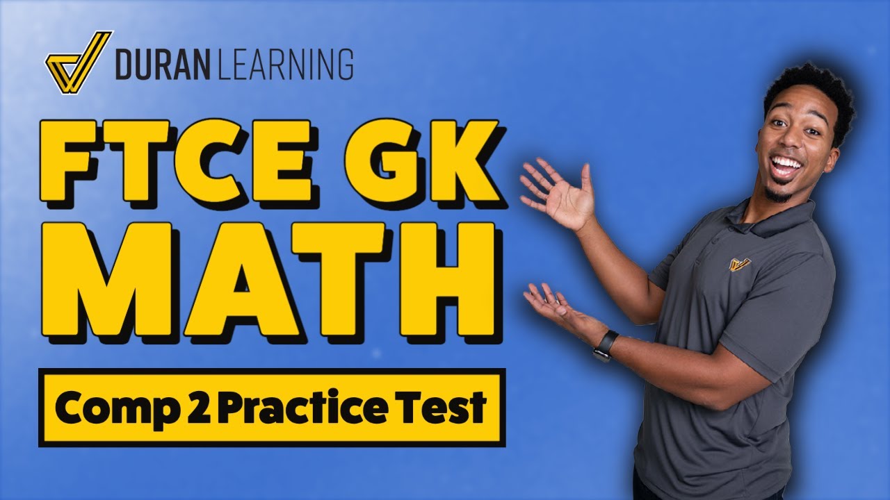 FTCE GK Math Competency 2 Practice Test Questions Review