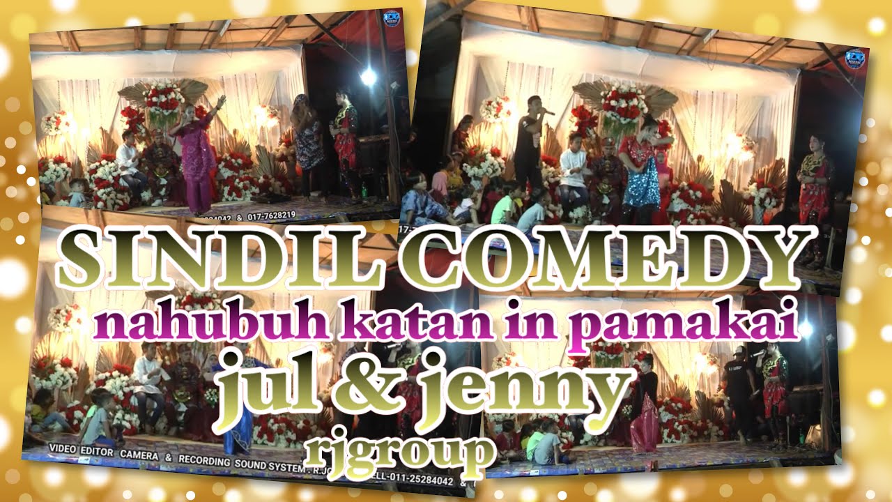 SINDIL PUJI COMEDY JUL&JENNY.BY,RJRGROUP-TELL-011-25284042