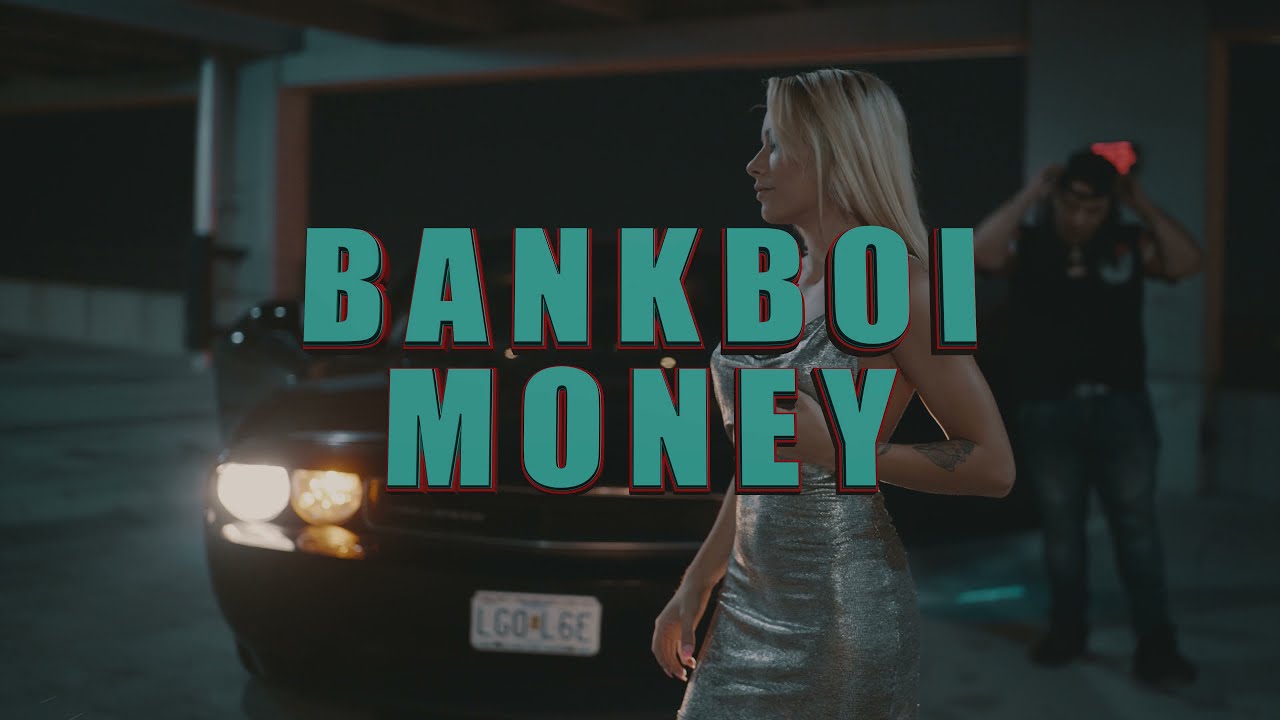 BankBoi Money - Love It (Official Video)