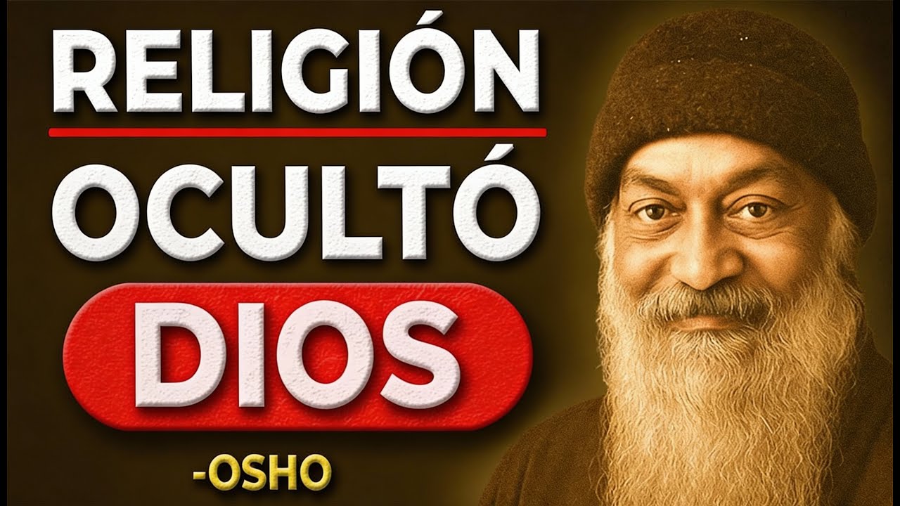 La real VERDAD sobre DIOS (Te mintieron) | Osho