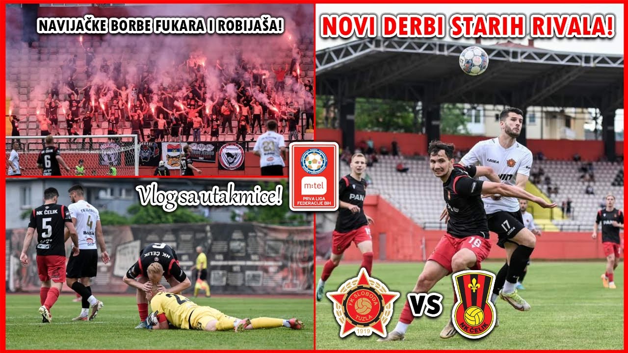 NOVI DERBI SLOBODE I ČELIKA! BORBA FUKARA I ROBIJAŠA! | Sloboda Tuzla - Čelik Zenica Vlog 🔴⚫