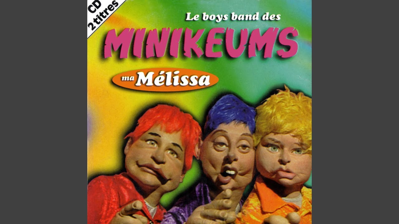 Les Minikeums - Ma Mélissa (Version Single) [Audio HQ]